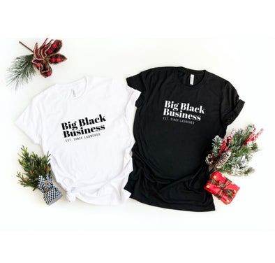 Big Black Business T-Shirt